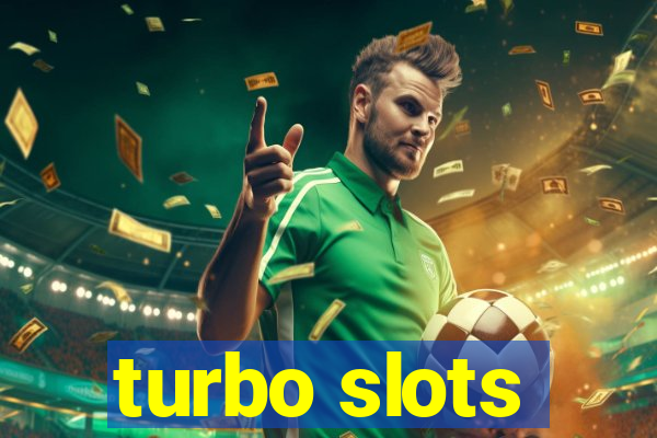 turbo slots